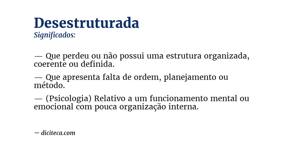 Significado de desestruturada