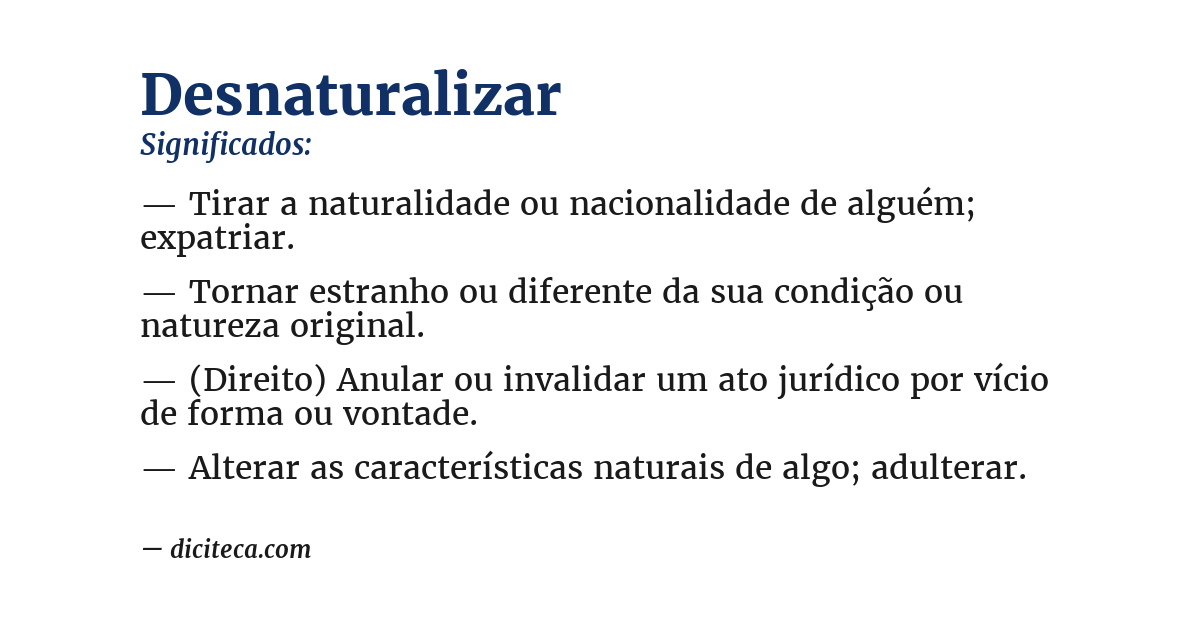 Significado de desnaturalizar