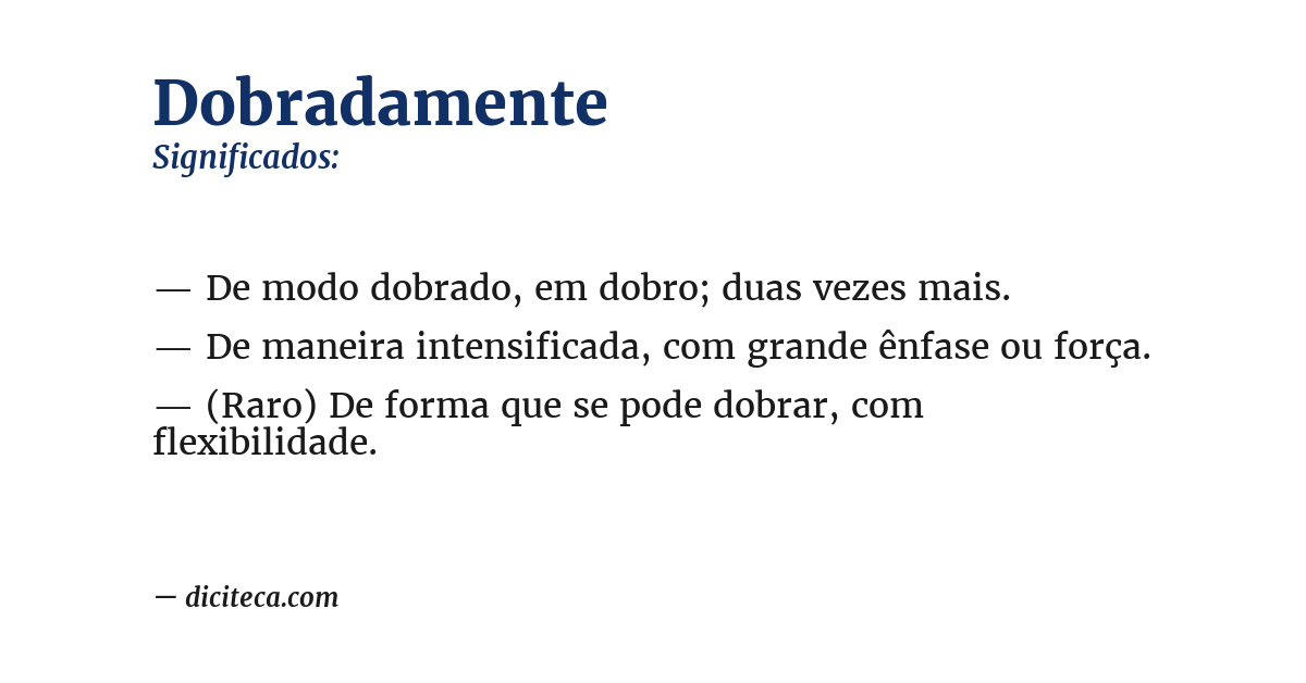 Significado de dobradamente