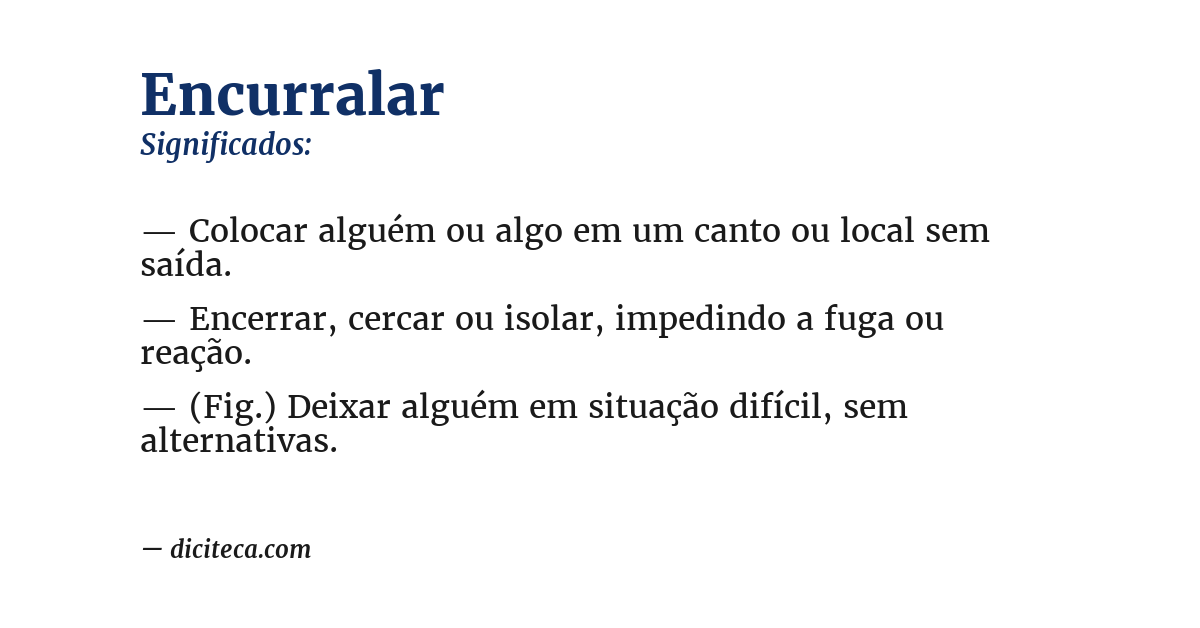 Significado de encurralar