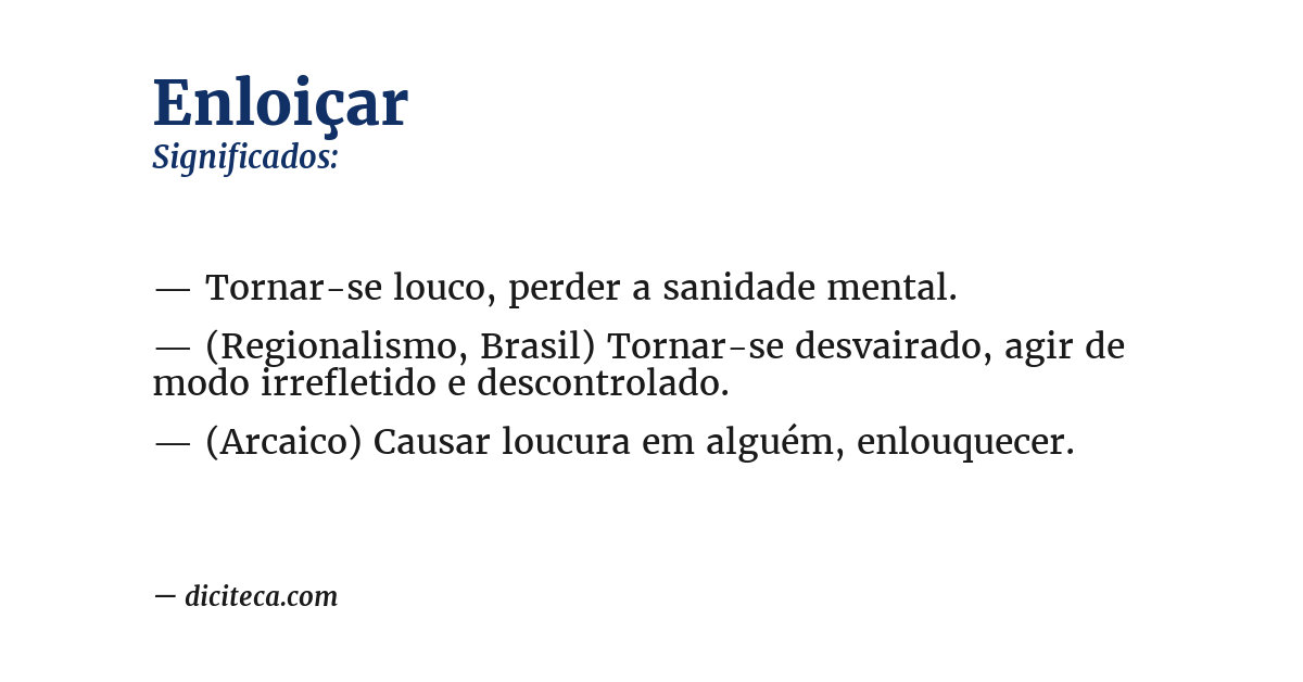Significado de enloiçar