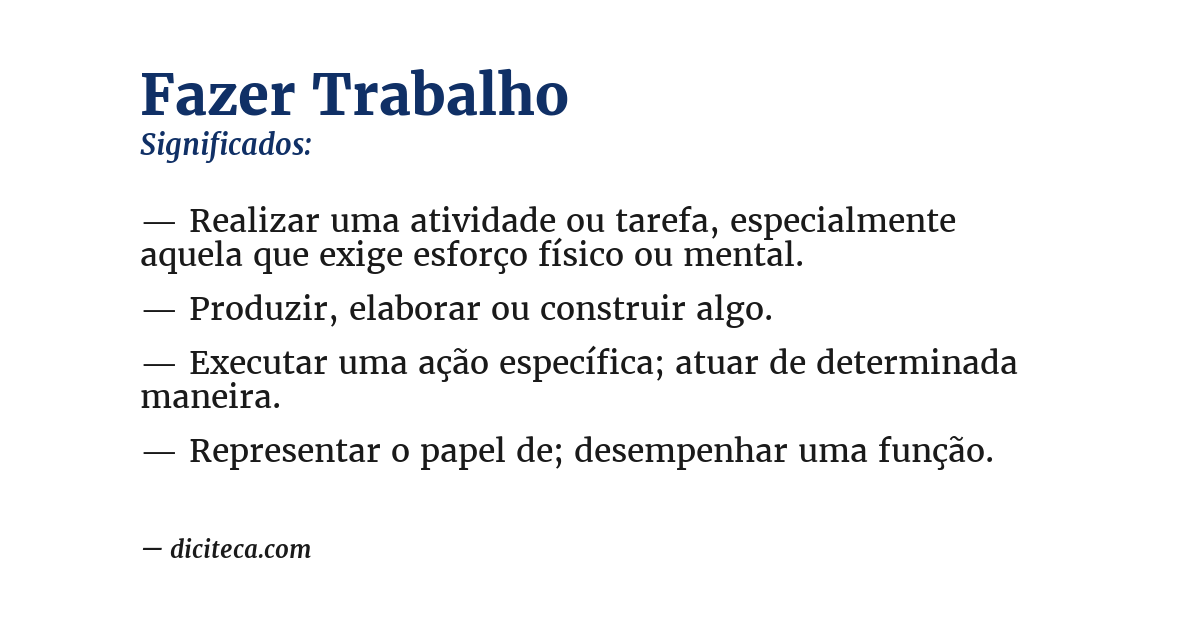 Significado de fazer trabalho