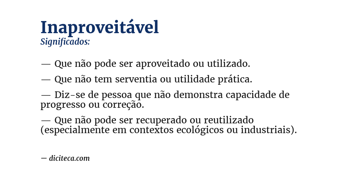 Significado de inaproveitável