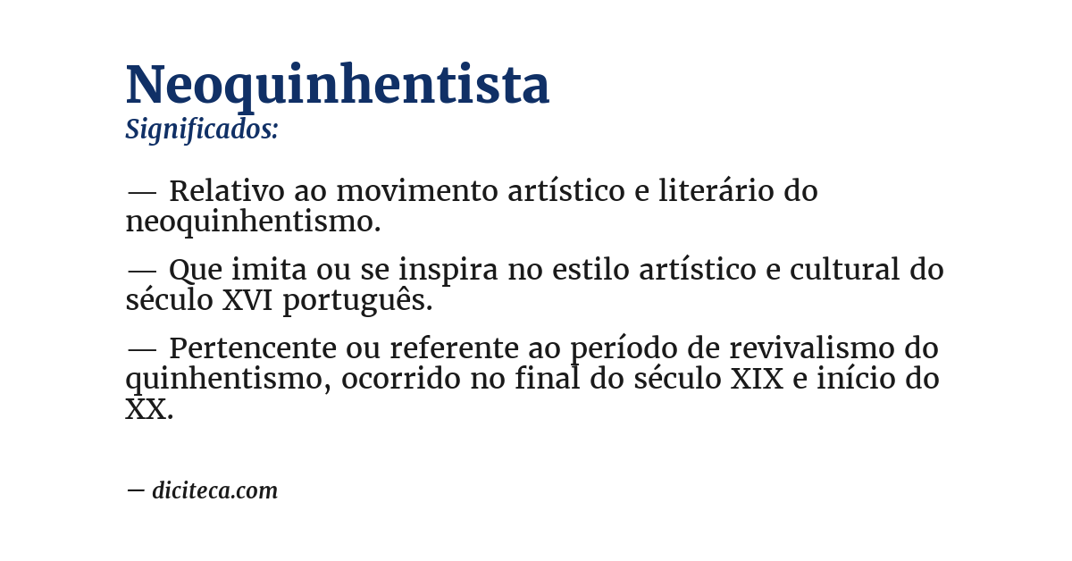 Significado de neoquinhentista