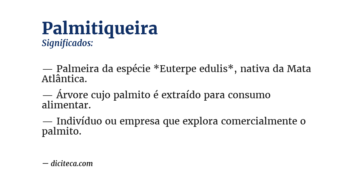 Significado de palmitiqueira