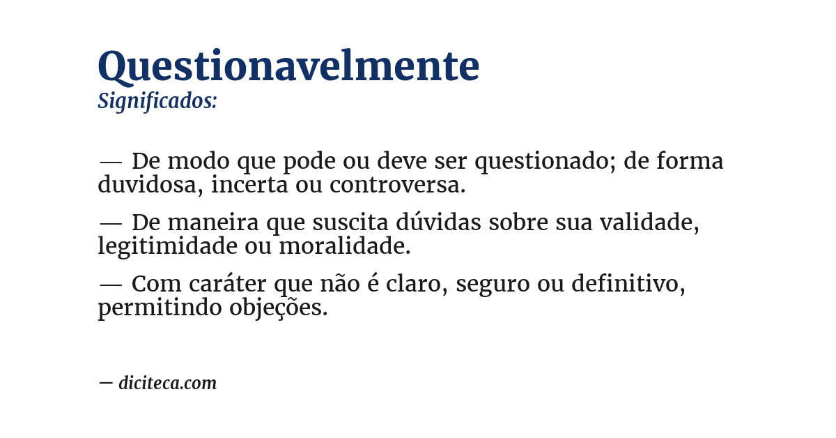 Significado de questionavelmente