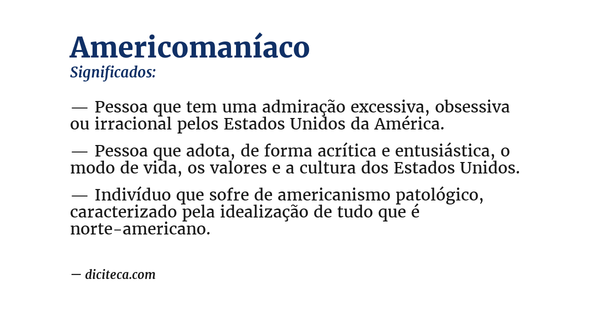 Significado de americomaníaco