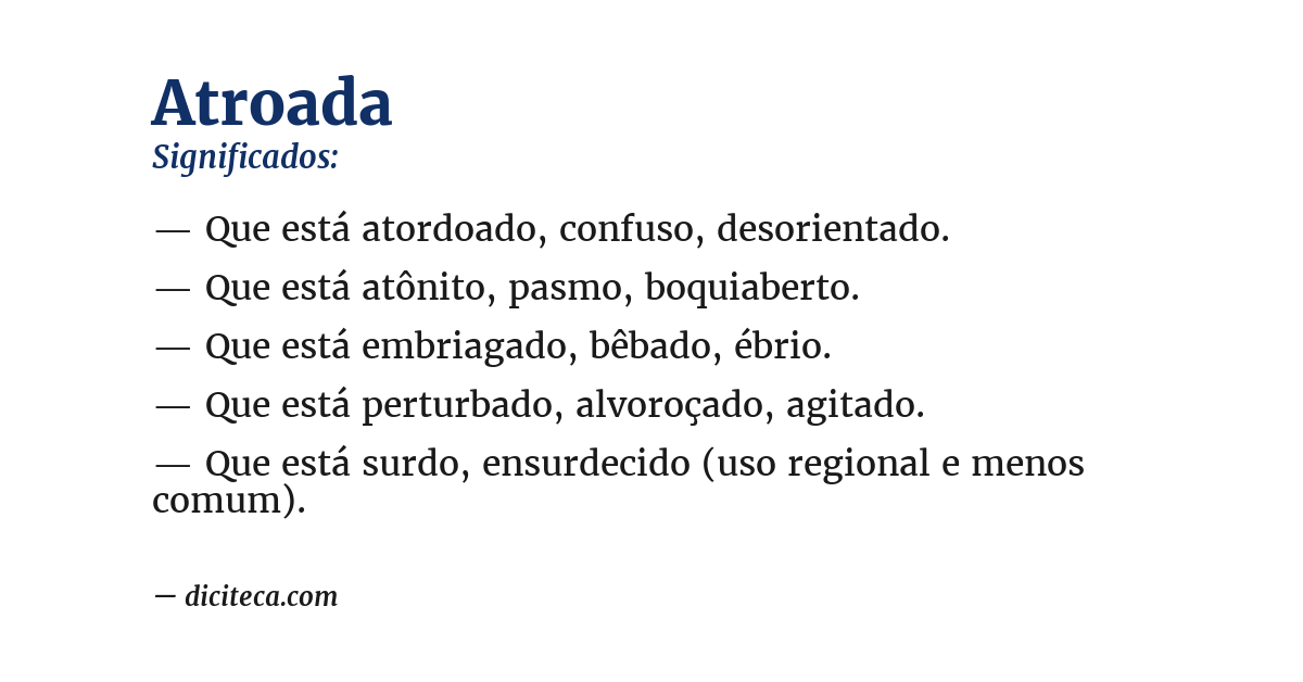 Significado de atroada