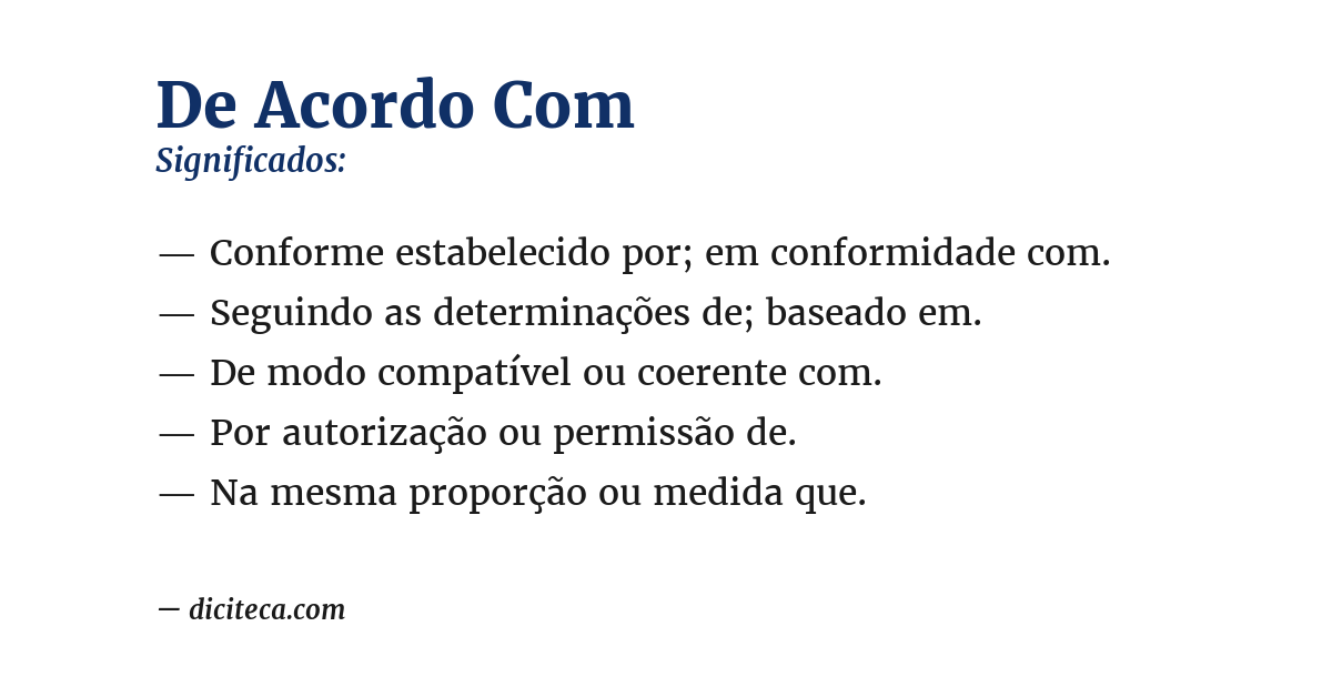 Significado de de acordo com