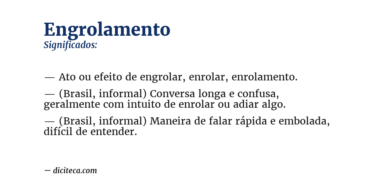Significado de engrolamento