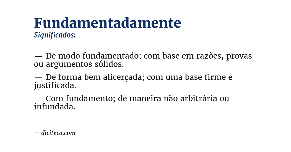 Significado de fundamentadamente
