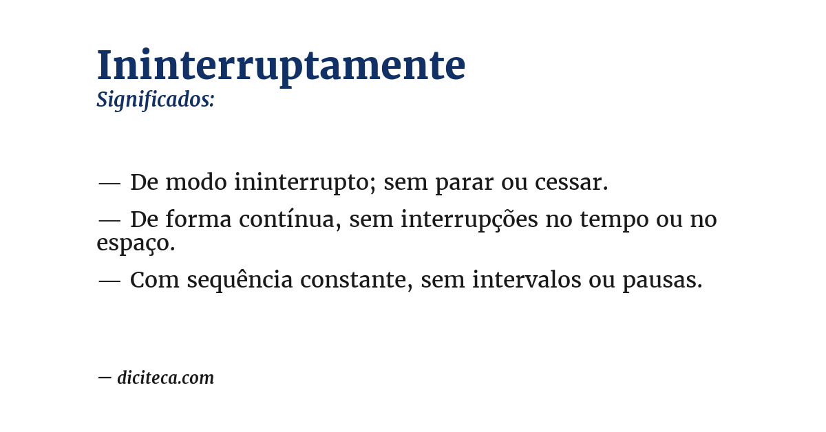 Significado de ininterruptamente