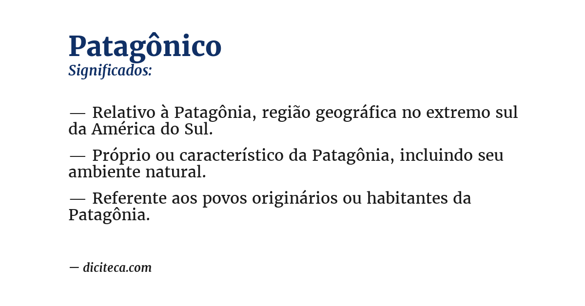 Significado de patagônico