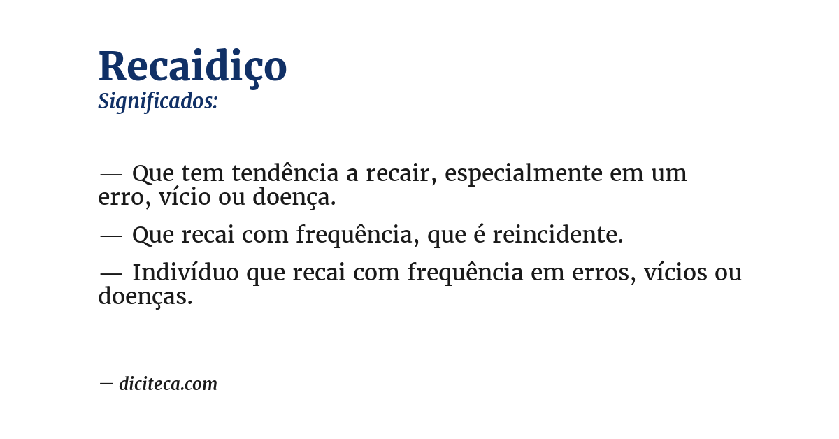 Significado de recaidiço