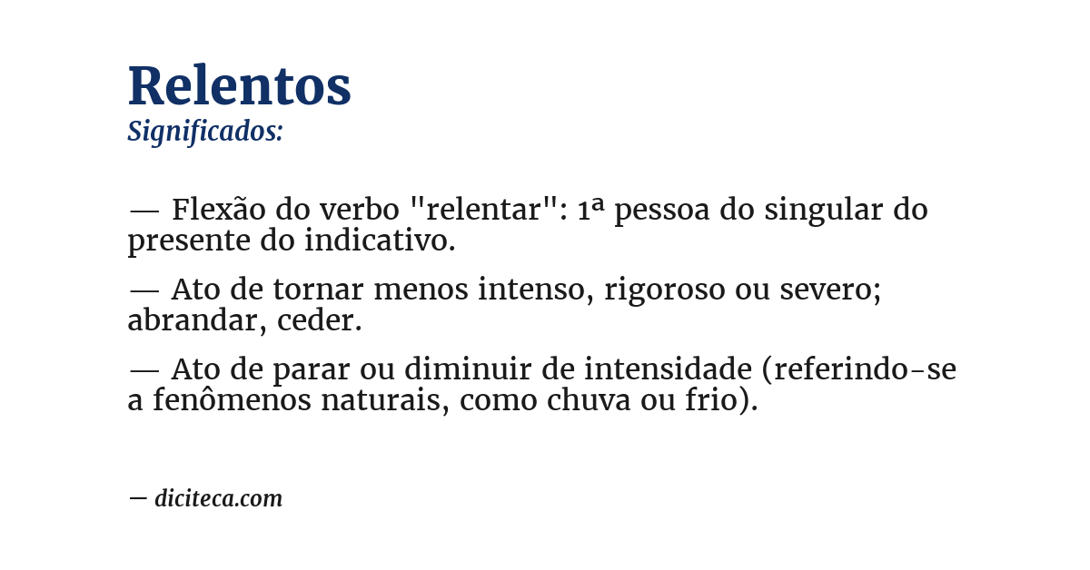 Significado de relentos