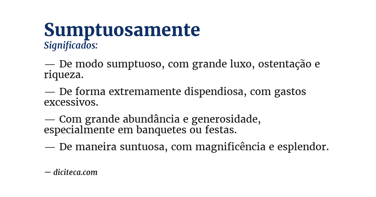 Significado de sumptuosamente