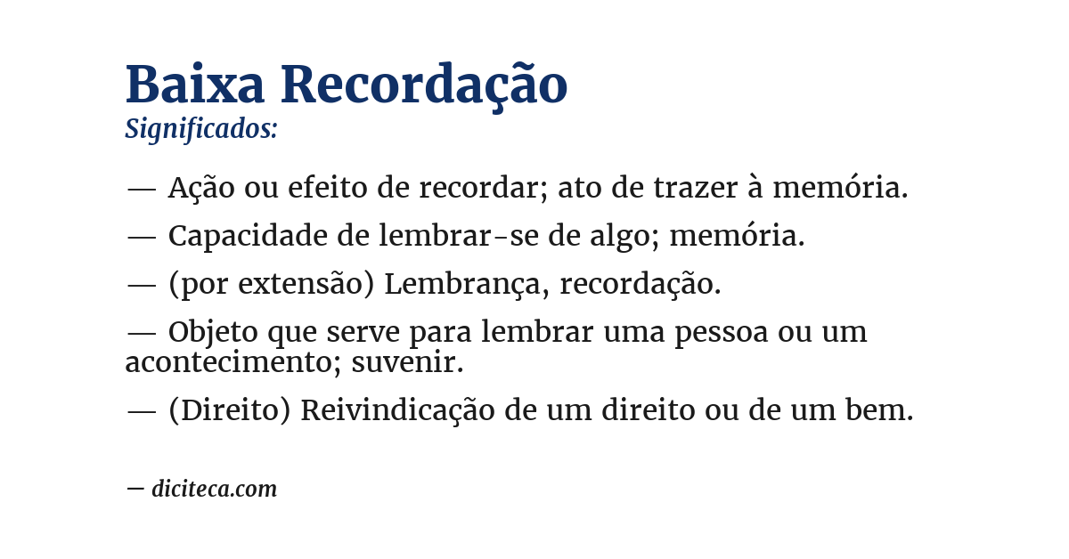 Significado de baixa recordação