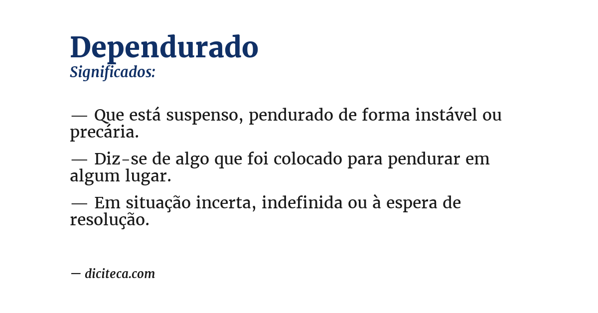 Significado de dependurado