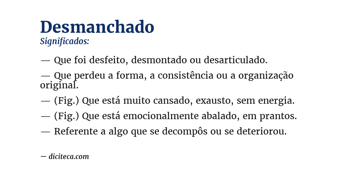 Significado de desmanchado