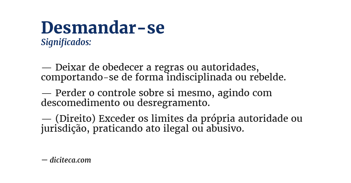 Significado de desmandar-se