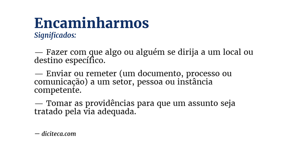 Significado de encaminharmos