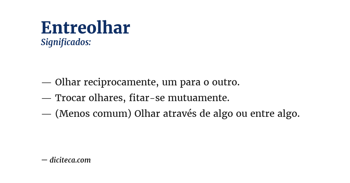 Significado de entreolhar