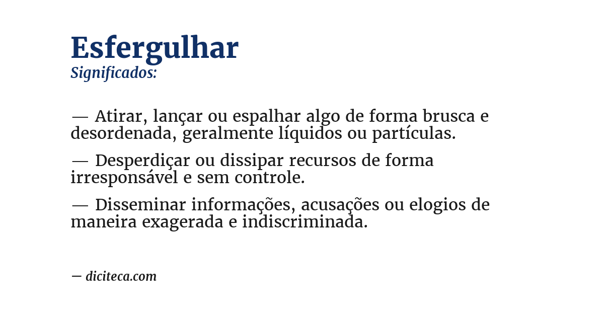 Significado de esfergulhar