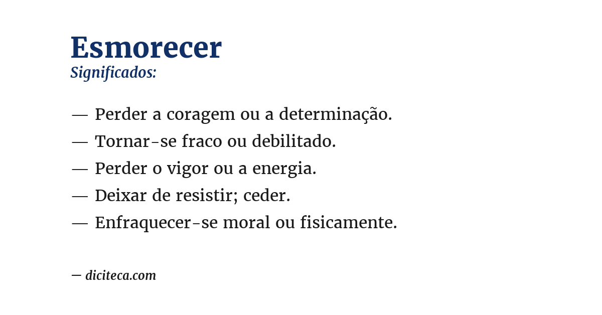 Significado de esmorecer