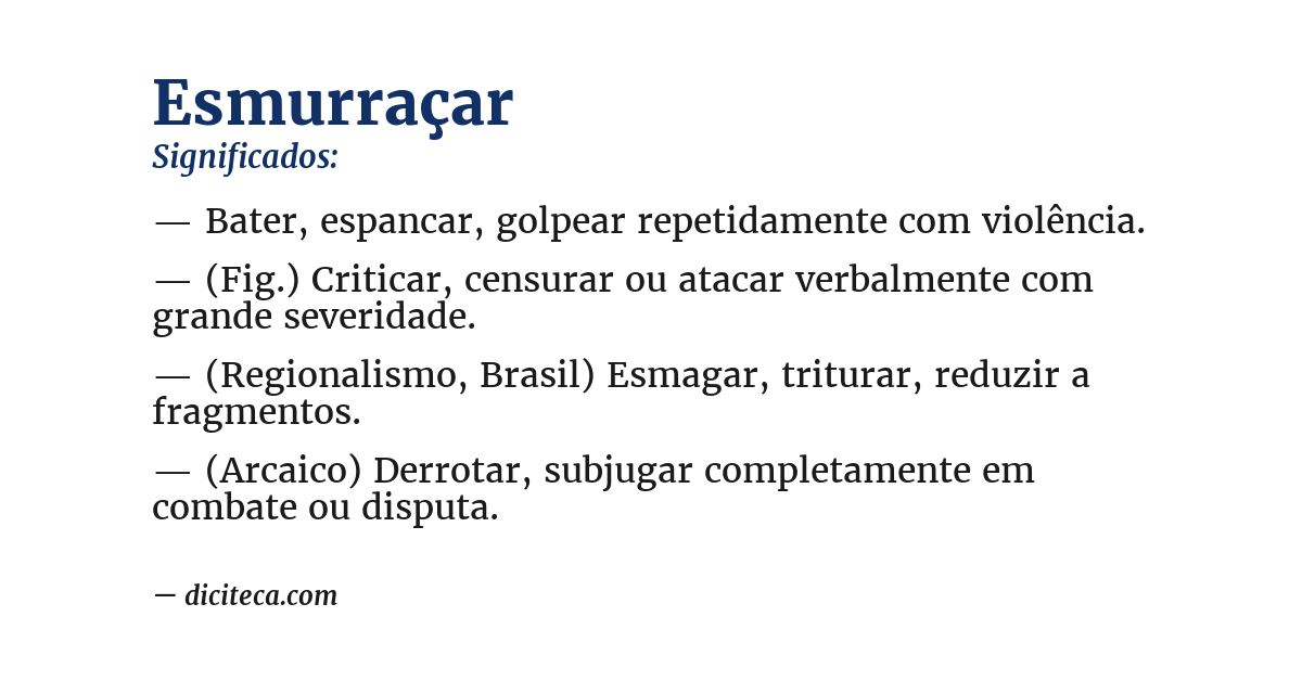 Significado de esmurraçar