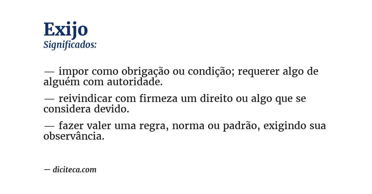 Significado de exijo