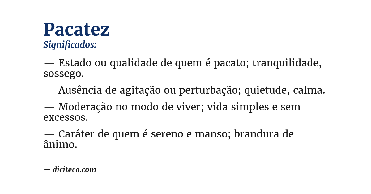 Significado de pacatez