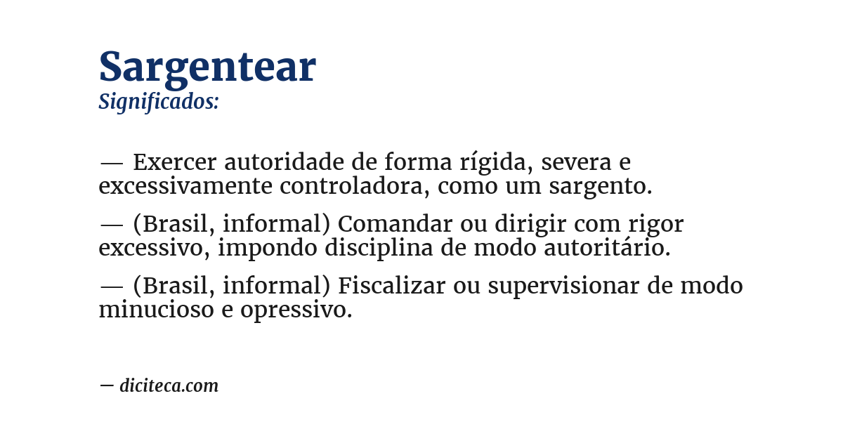 Significado de sargentear