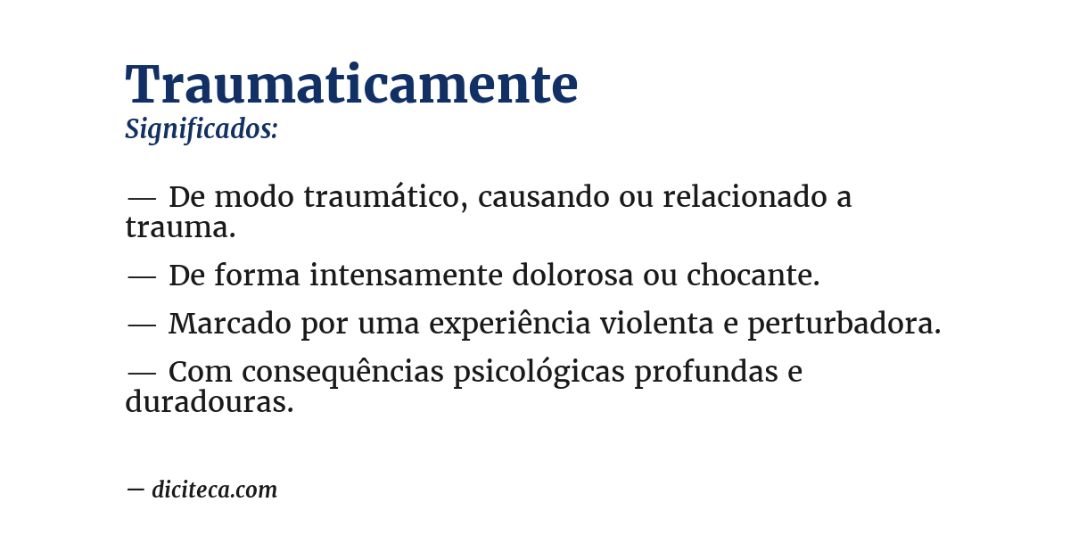 Significado de traumaticamente