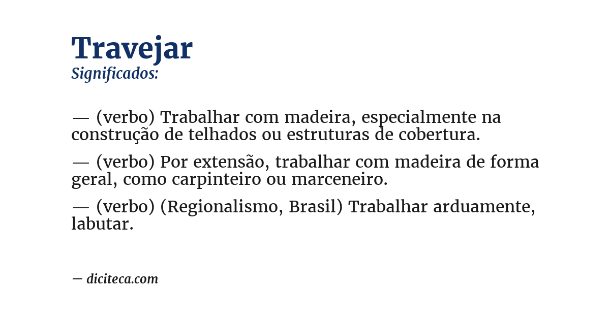 Significado de travejar