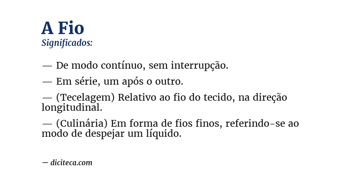 Significado de a fio