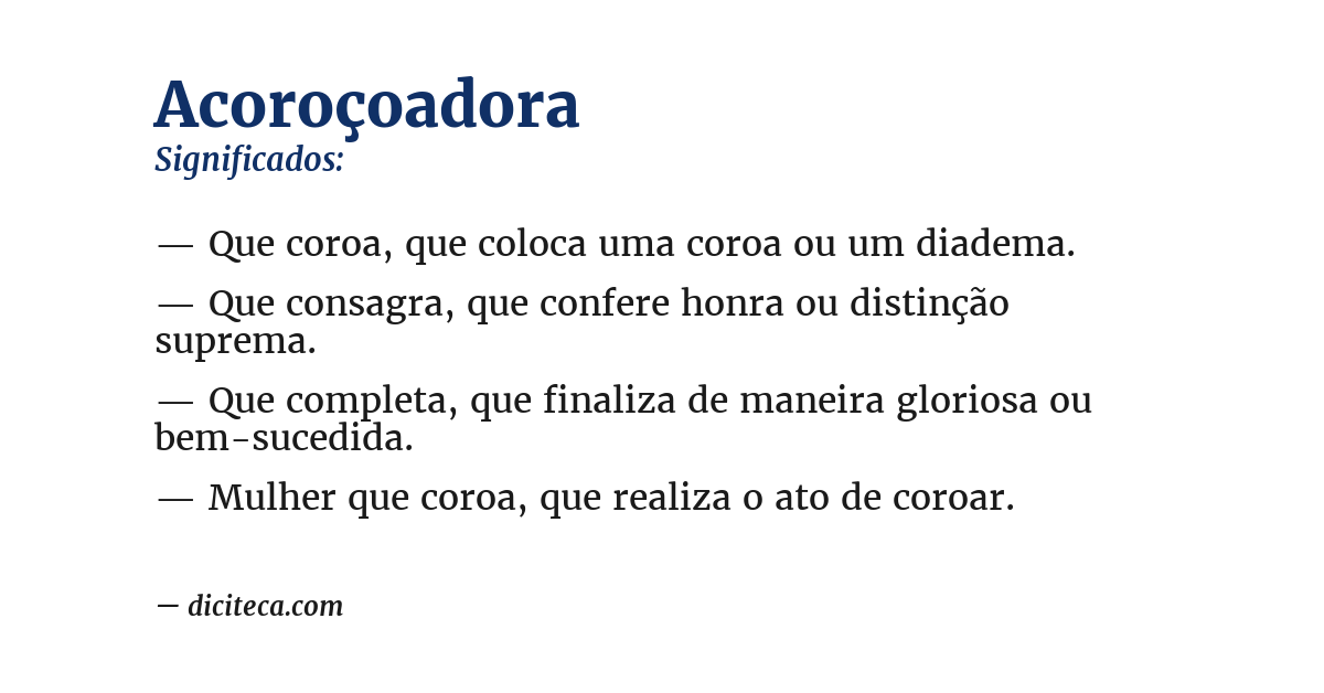Significado de acoroçoadora