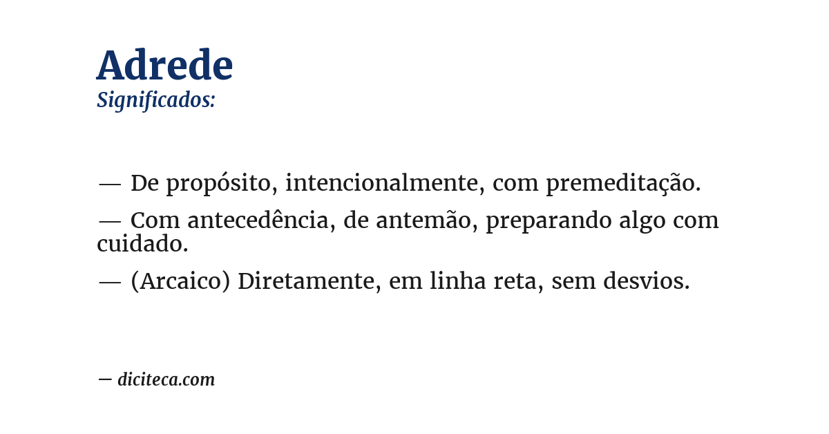 Significado de adrede