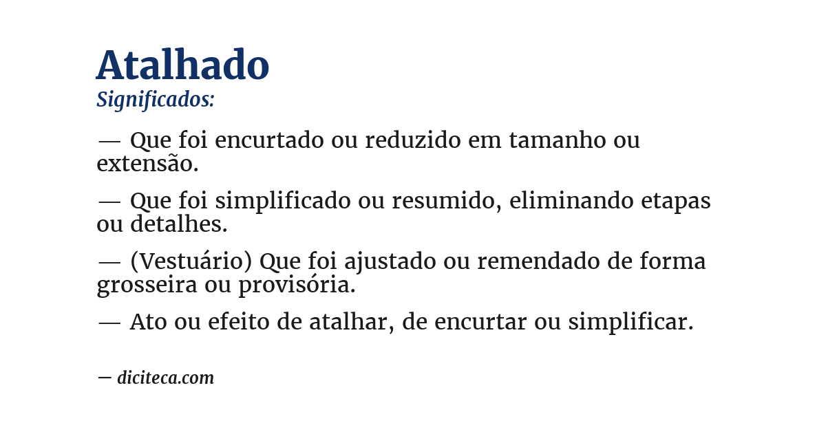 Significado de atalhado