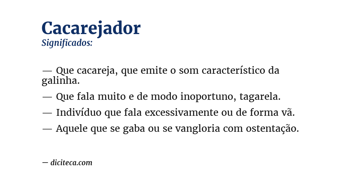 Significado de cacarejador