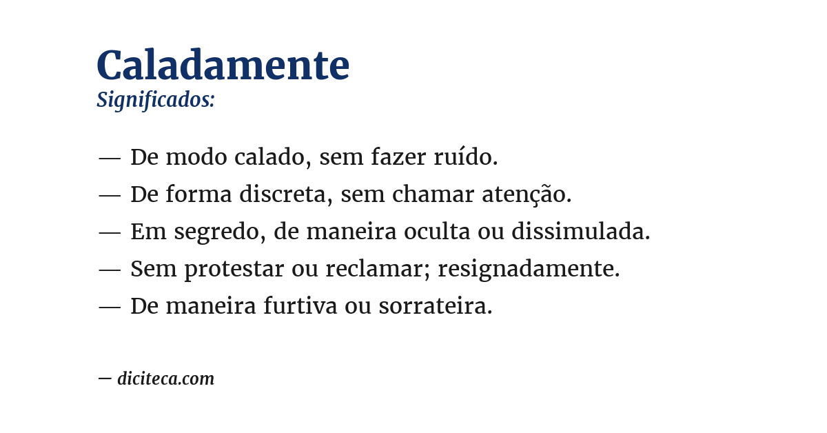 Significado de caladamente