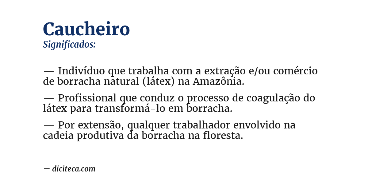 Significado de caucheiro
