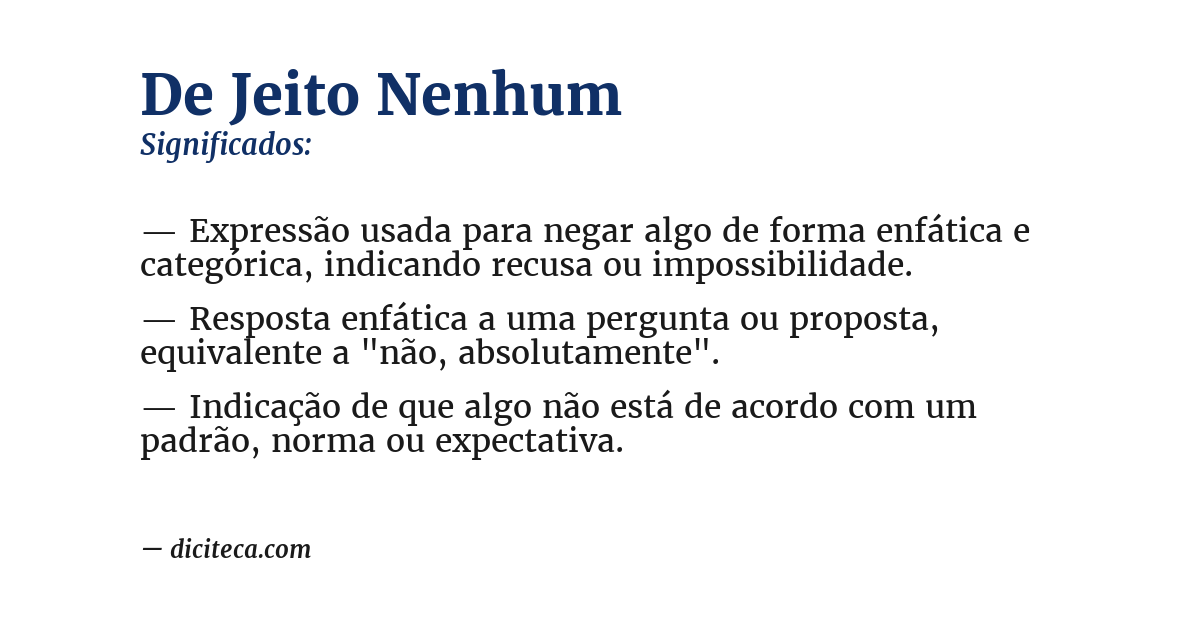 Significado de de jeito nenhum
