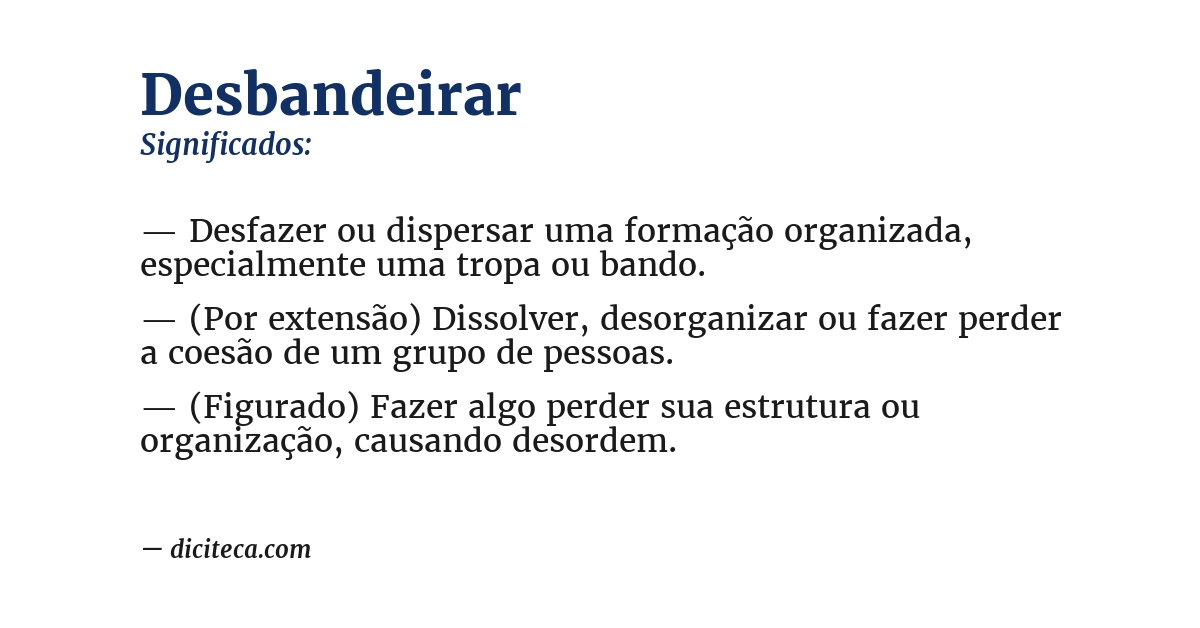 Significado de desbandeirar