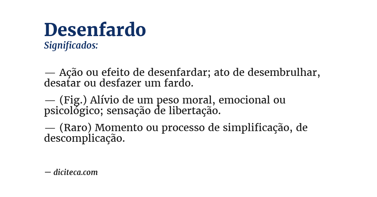 Significado de desenfardo