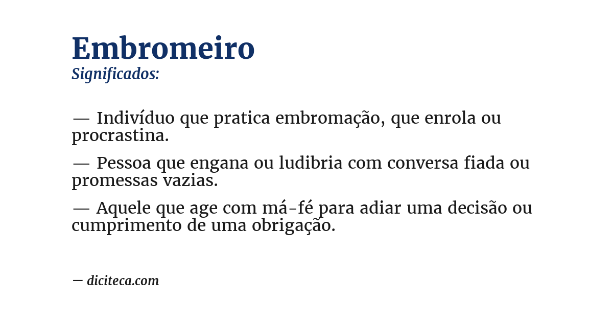 Significado de embromeiro