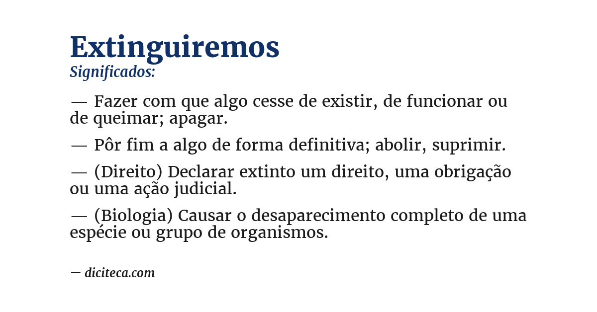 Significado de extinguiremos