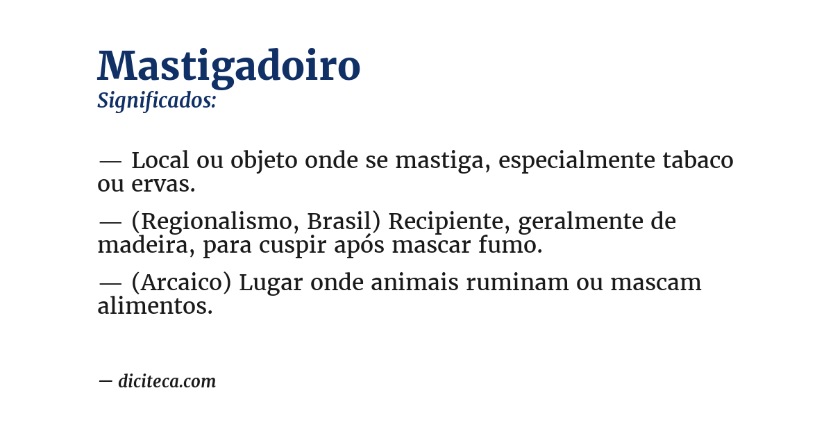 Significado de mastigadoiro