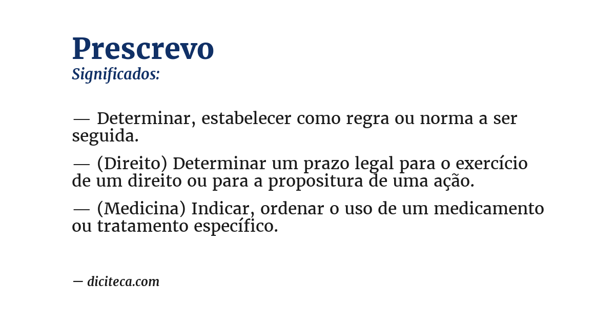 Significado de prescrevo