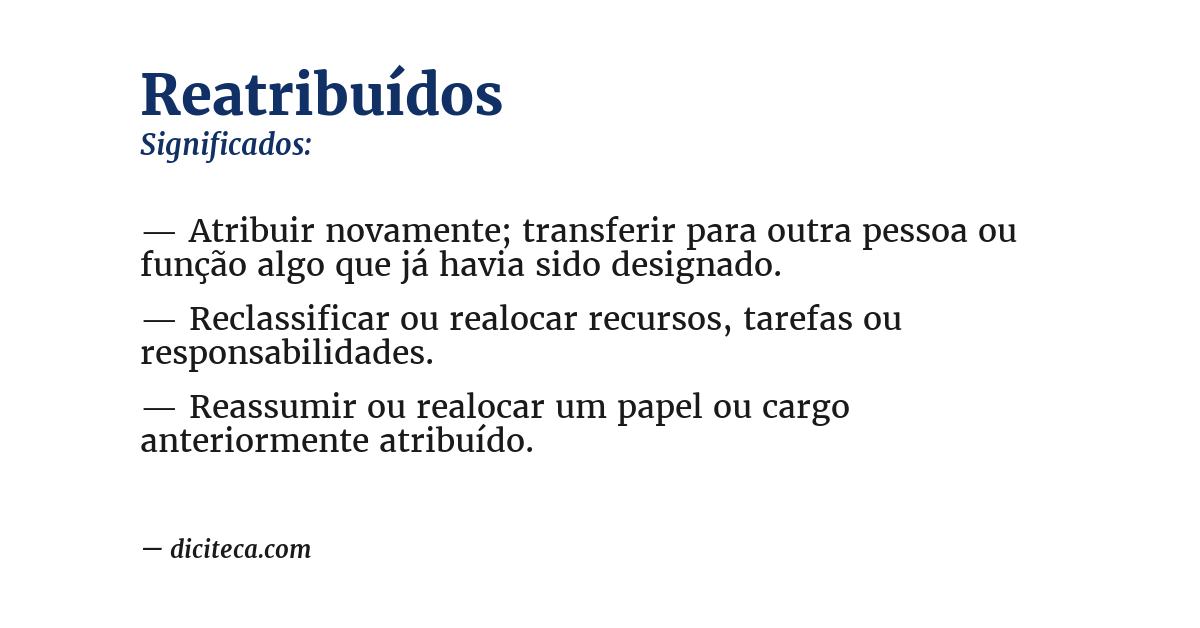Significado de reatribuídos