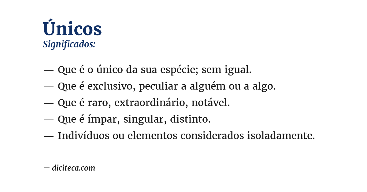 Significado de únicos